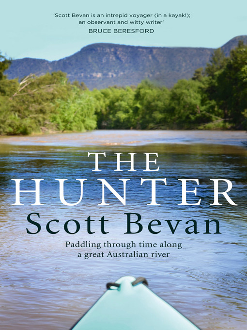 Title details for The Hunter by Scott Bevan - Available